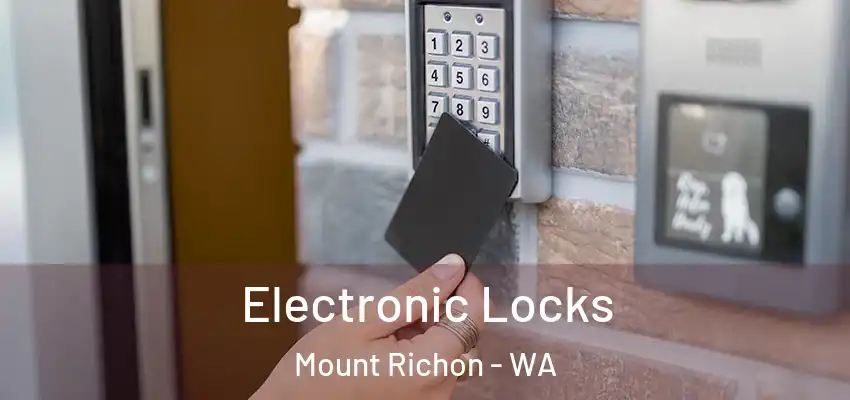 Electronic Locks Mount Richon - WA