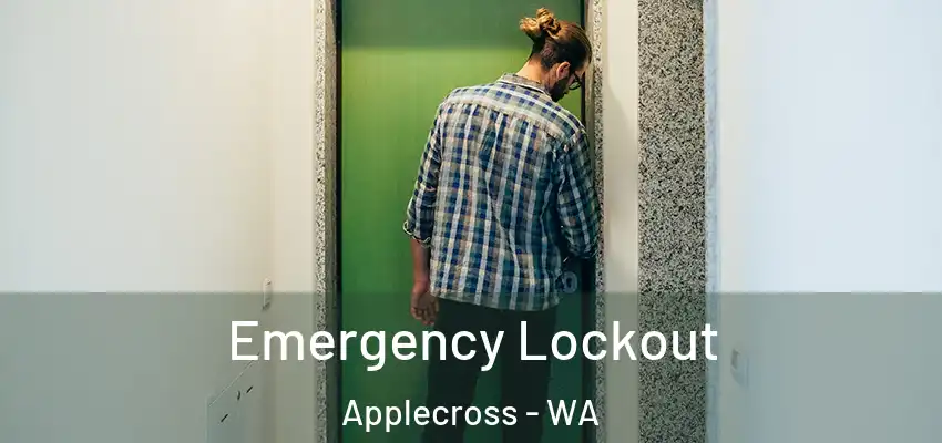 Emergency Lockout Applecross - WA