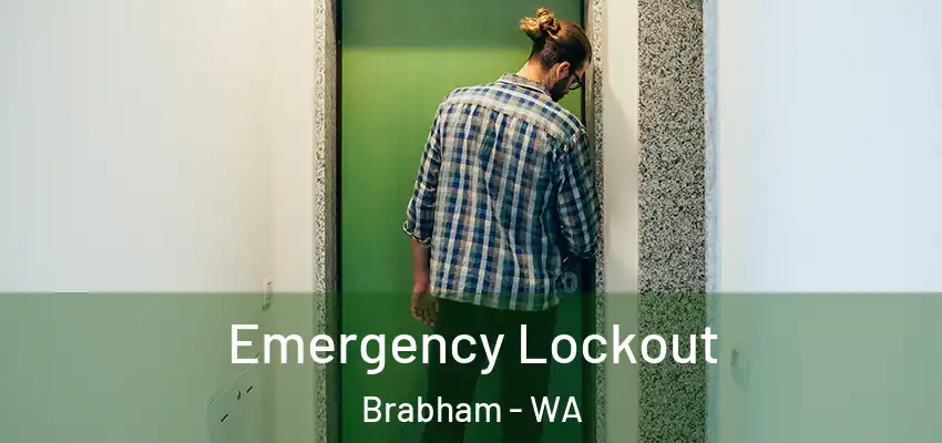 Emergency Lockout Brabham - WA