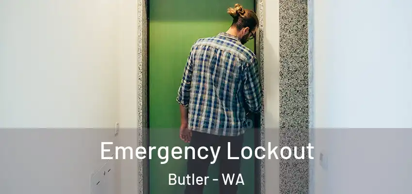 Emergency Lockout Butler - WA