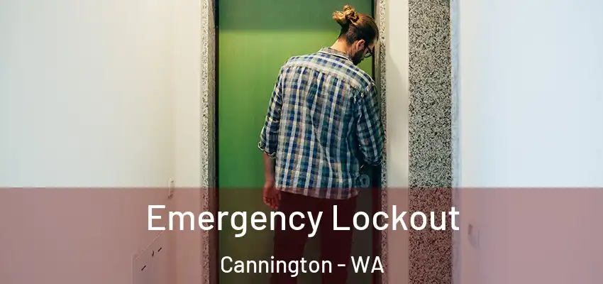 Emergency Lockout Cannington - WA
