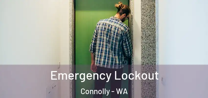 Emergency Lockout Connolly - WA