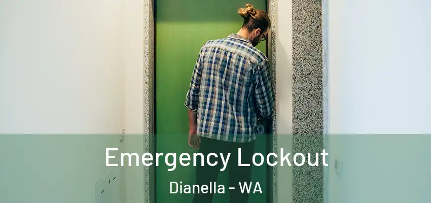 Emergency Lockout Dianella - WA