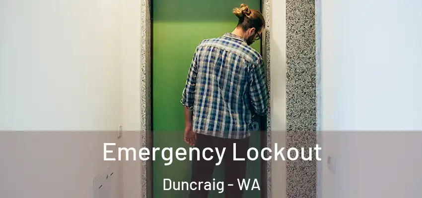 Emergency Lockout Duncraig - WA