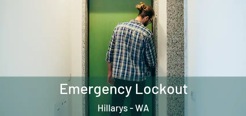 Emergency Lockout Hillarys - WA