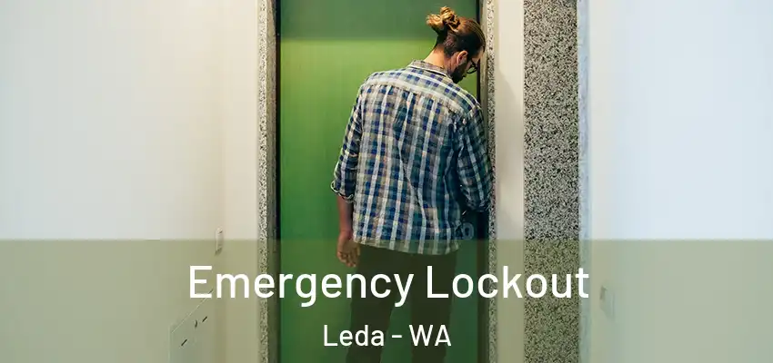 Emergency Lockout Leda - WA
