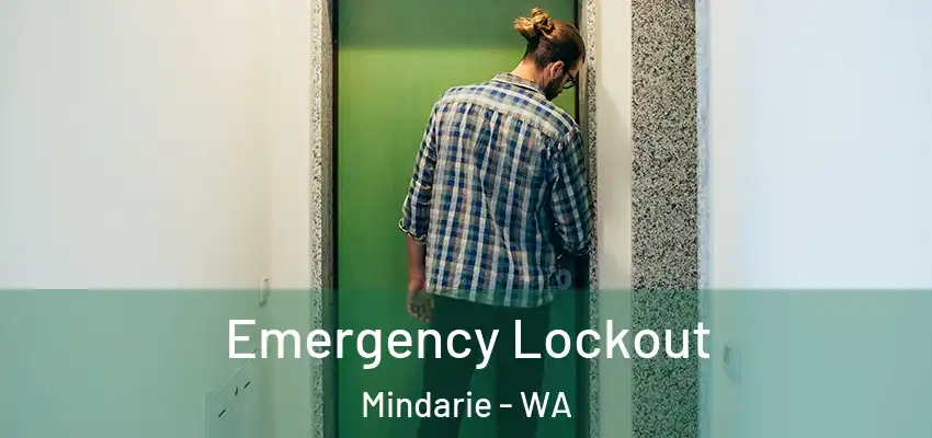 Emergency Lockout Mindarie - WA