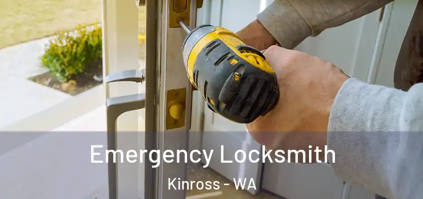 Emergency Locksmith Kinross - WA