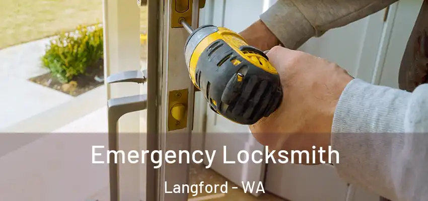  Emergency Locksmith Langford - WA