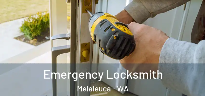 Emergency Locksmith Melaleuca - WA
