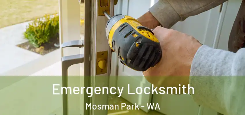  Emergency Locksmith Mosman Park - WA