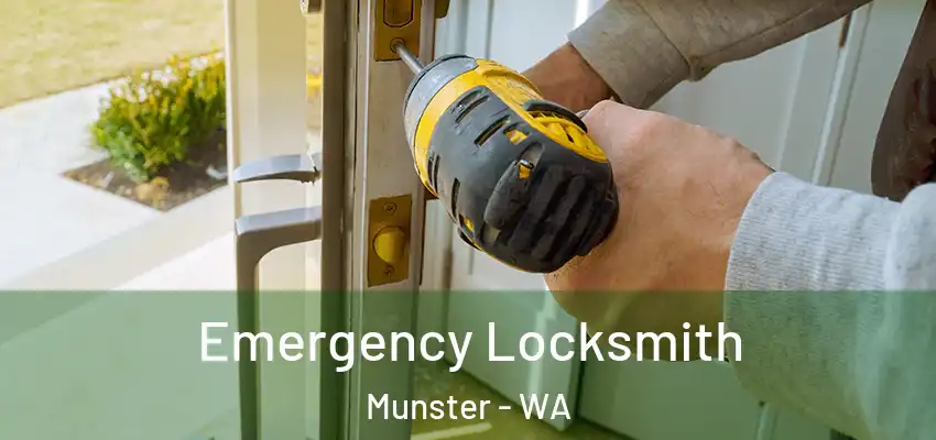 Emergency Locksmith Munster - WA