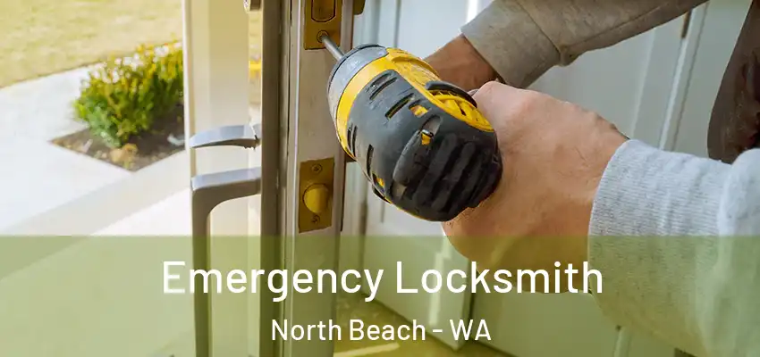  Emergency Locksmith North Beach - WA