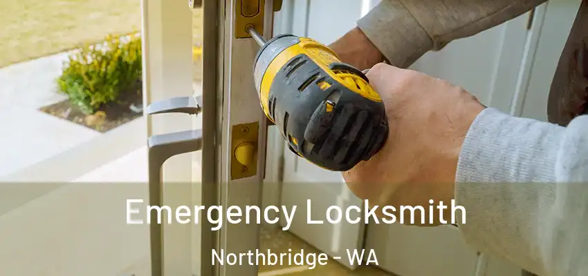 Emergency Locksmith Northbridge - WA