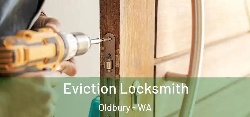 Eviction Locksmith Oldbury - WA