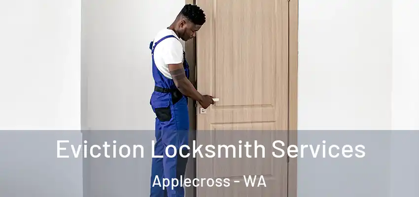 Eviction Locksmith Services Applecross - WA
