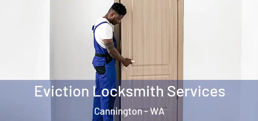  Eviction Locksmith Services Cannington - WA