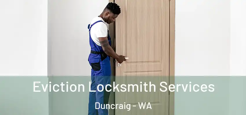 Eviction Locksmith Services Duncraig - WA