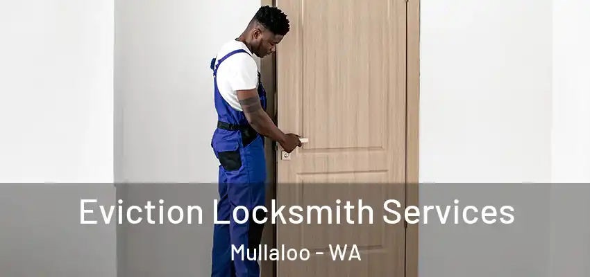 Eviction Locksmith Services Mullaloo - WA
