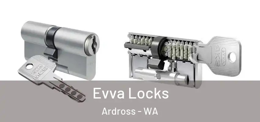  Evva Locks Ardross - WA