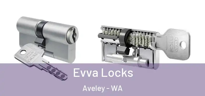  Evva Locks Aveley - WA