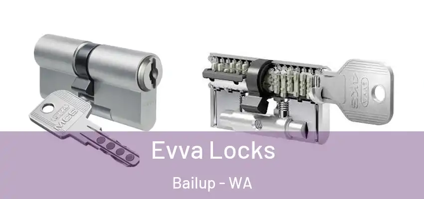 Evva Locks Bailup - WA