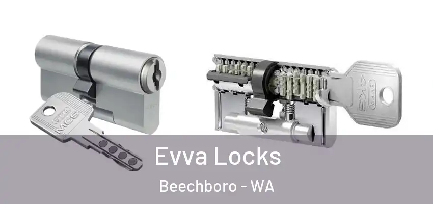 Evva Locks Beechboro - WA