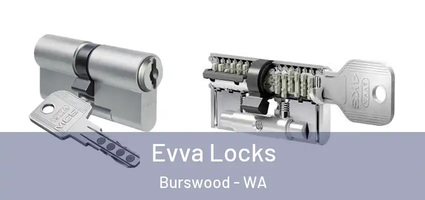 Evva Locks Burswood - WA