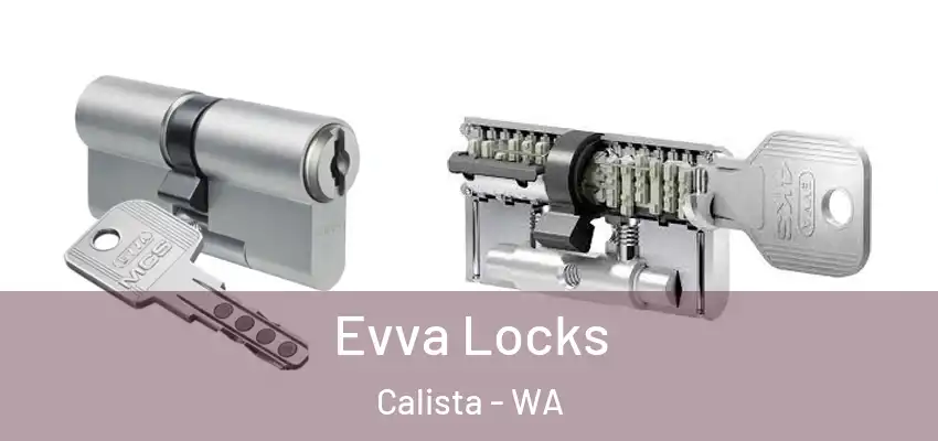 Evva Locks Calista - WA