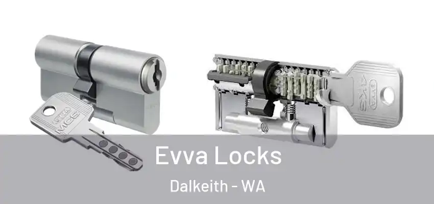  Evva Locks Dalkeith - WA