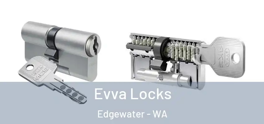 Evva Locks Edgewater - WA