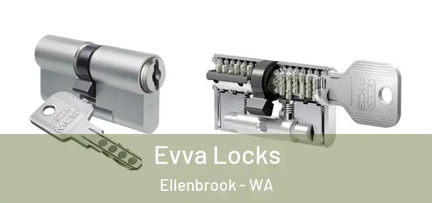 Evva Locks Ellenbrook - WA