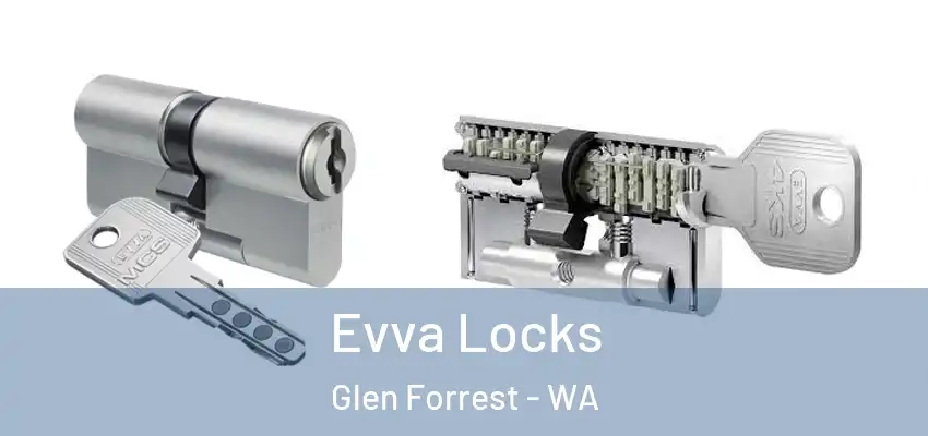  Evva Locks Glen Forrest - WA