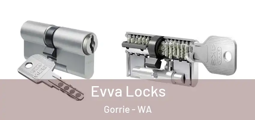Evva Locks Gorrie - WA