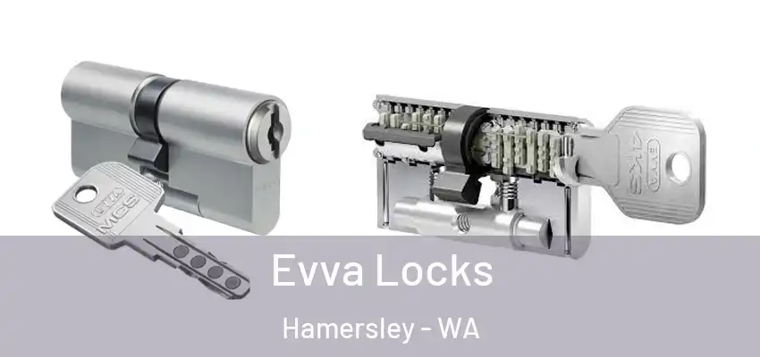  Evva Locks Hamersley - WA