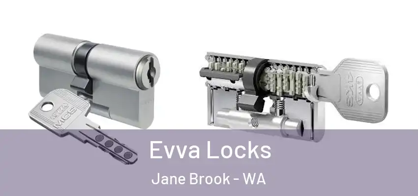 Evva Locks Jane Brook - WA