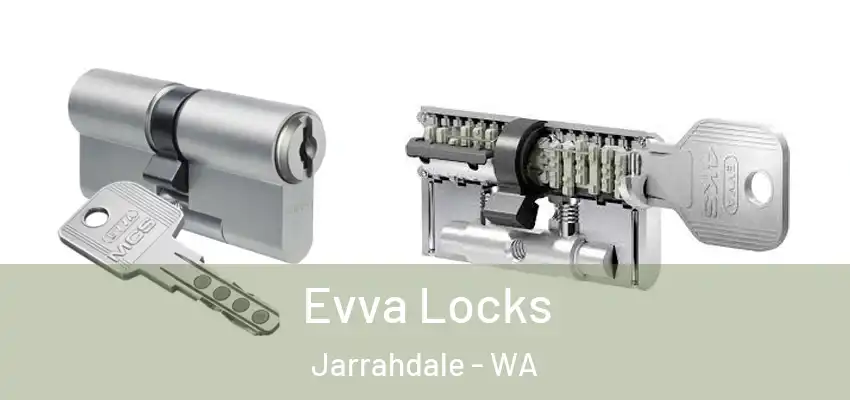  Evva Locks Jarrahdale - WA