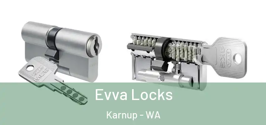 Evva Locks Karnup - WA