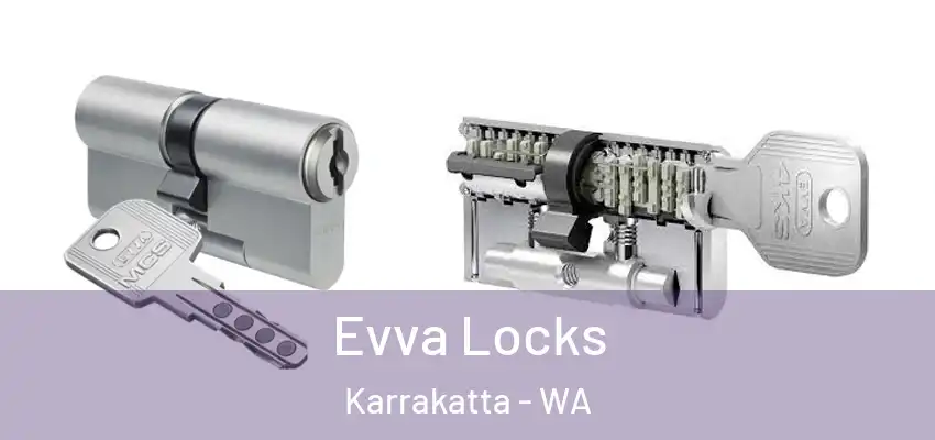 Evva Locks Karrakatta - WA
