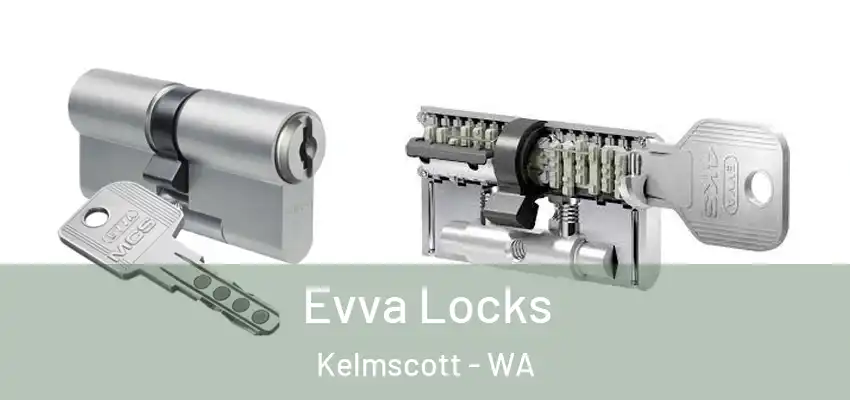 Evva Locks Kelmscott - WA