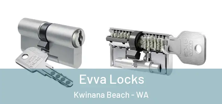 Evva Locks Kwinana Beach - WA