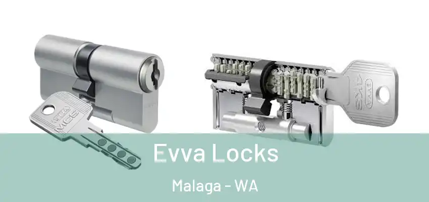  Evva Locks Malaga - WA