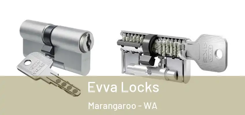  Evva Locks Marangaroo - WA