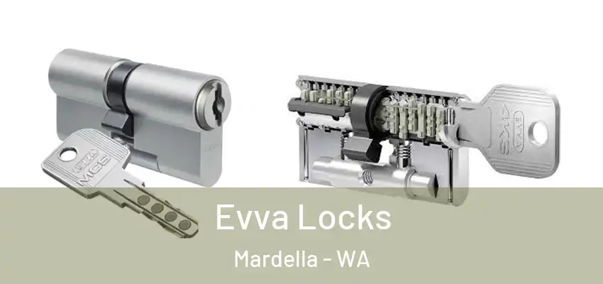  Evva Locks Mardella - WA