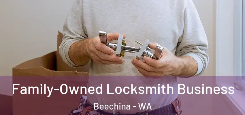 Family-Owned Locksmith Business Beechina - WA