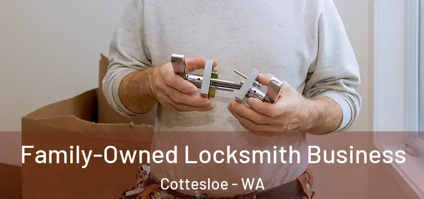 Family-Owned Locksmith Business Cottesloe - WA