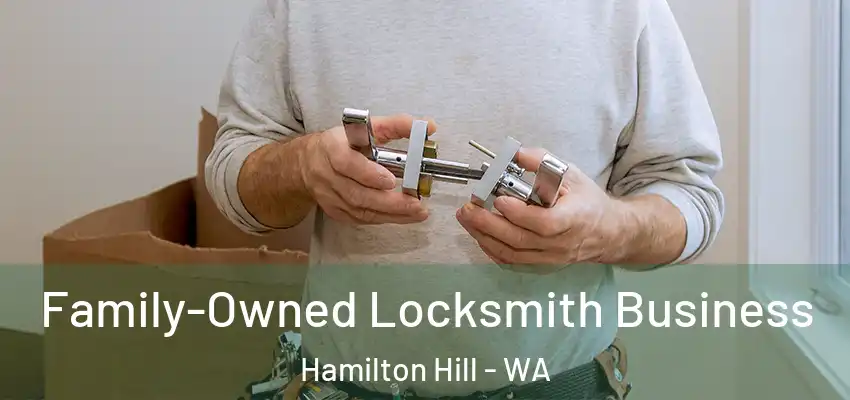 Family-Owned Locksmith Business Hamilton Hill - WA