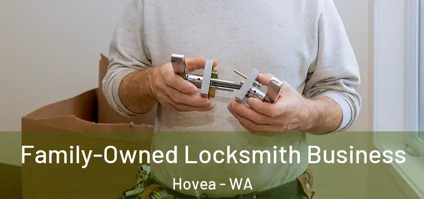  Family-Owned Locksmith Business Hovea - WA