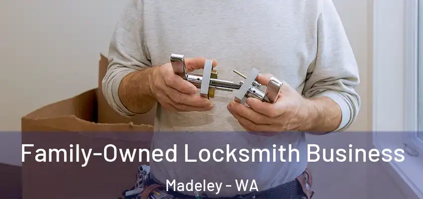 Family-Owned Locksmith Business Madeley - WA