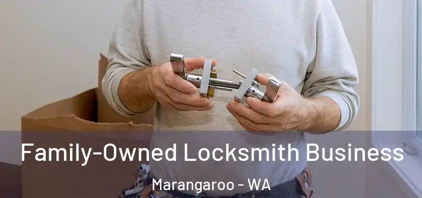  Family-Owned Locksmith Business Marangaroo - WA